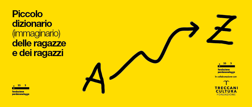 Piccolo dizionario (immaginario) delle ragazze e dei ragazzi